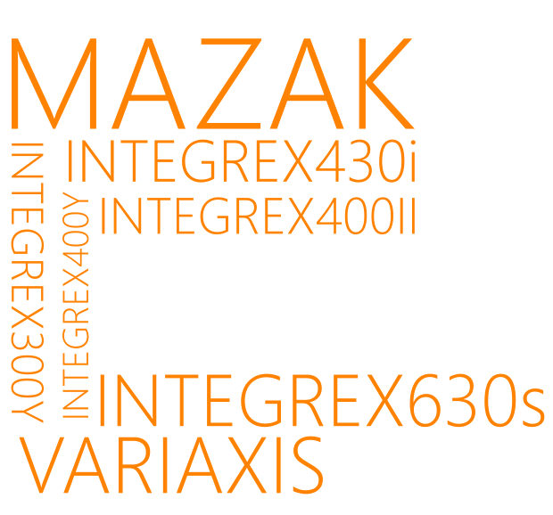 INTEGREX300Y INTEGREX400Y INTEGREX400II INTEGREX630s INTEGREX430i MAZAK VARIAXIS