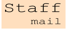 Staff mail